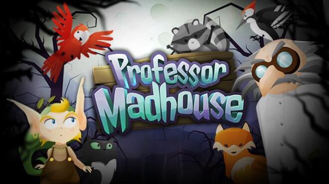 Professor Madhouse Free Download