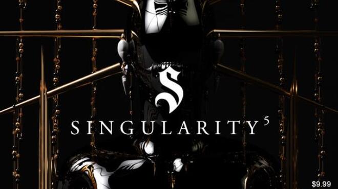Singularity 5 Free Download