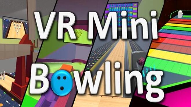 VR Mini Bowling Free Download