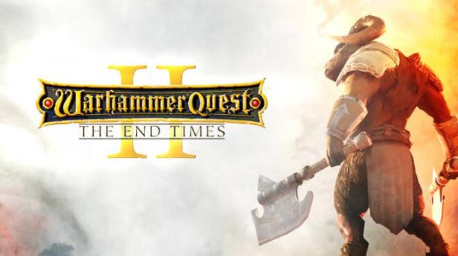 Warhammer Quest 2: The End Times Free Download