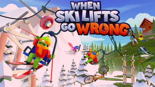 When Ski Lifts Go Wrong Free Download