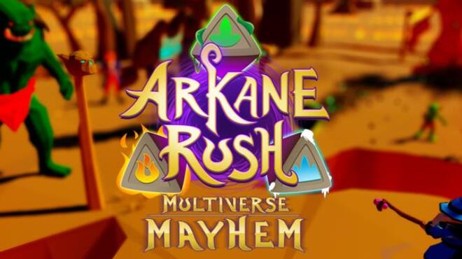 Arkane Rush Multiverse Mayhem Free Download
