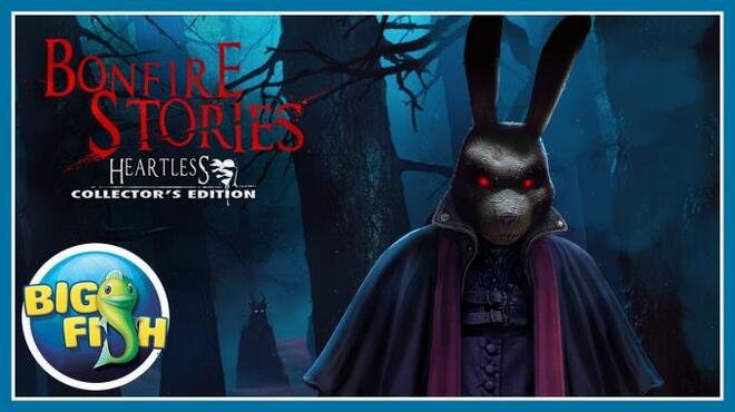 Bonfire Stories: Heartless Collector’s Edition free download