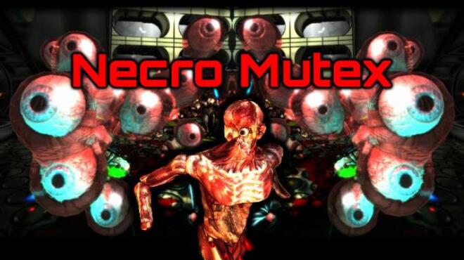 Necro Mutex Free Download