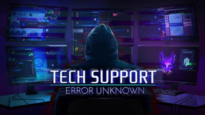 Tech Support: Error Unknown v1.018 free download