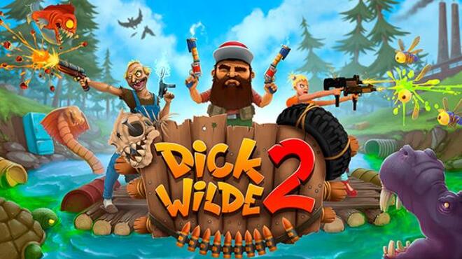 Dick Wilde 2 Free Download