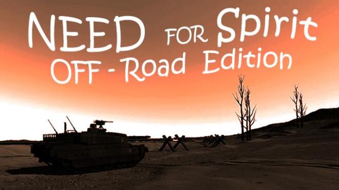 Need for Spirit: Off-Road Edition Free Download