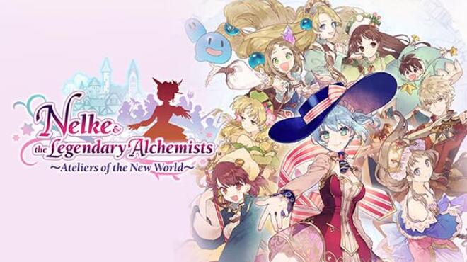 Nelke & the Legendary Alchemists ~Ateliers of the New World~ Free Download