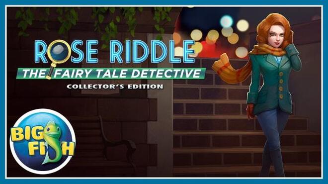 Rose Riddle: The Fairy Tale Detective Collector’s Edition free download