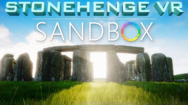 Stonehenge VR SANDBOX Free Download