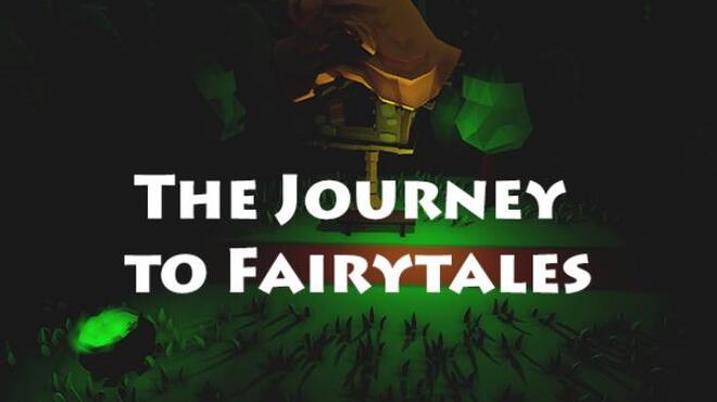 The Journey to Fairytales Free Download