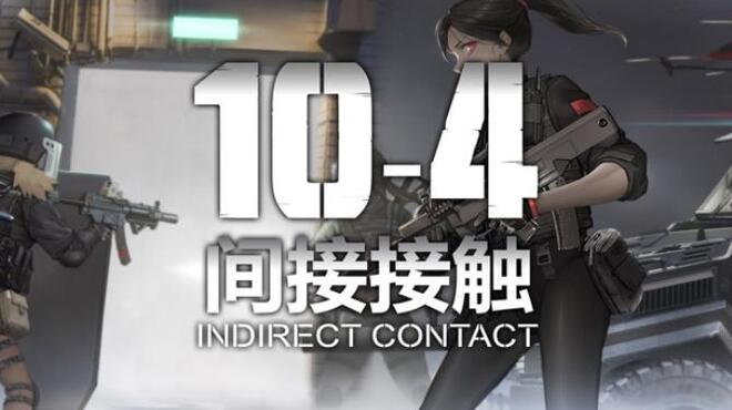 10-4 Indirect Contact Free Download
