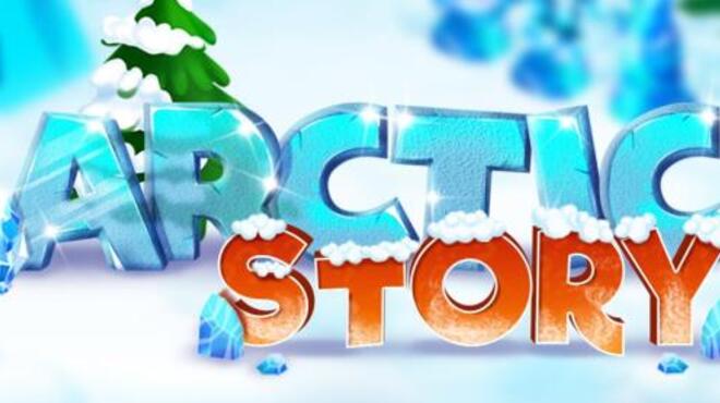 Arctic Story Free Download