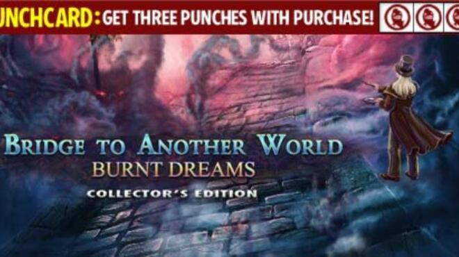 Bridge to Another World: Burnt Dreams Collector's Edition Free Download