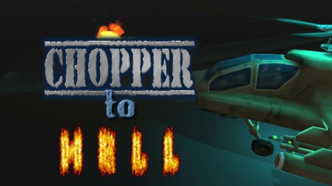 Chopper To Hell Free Download