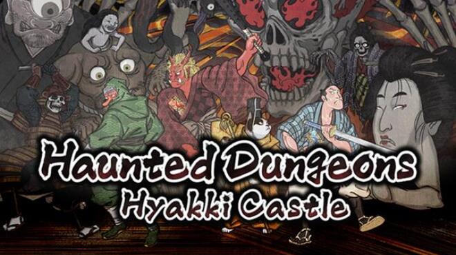 Haunted Dungeons: Hyakki Castle Free Download