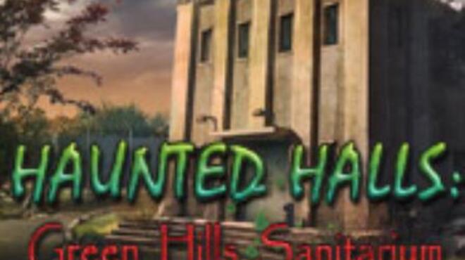 Haunted Halls: Green Hills Sanitarium Collector's Edition Free Download