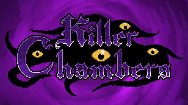 Killer Chambers Free Download