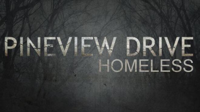 Pineview Drive - Homeless Free Download