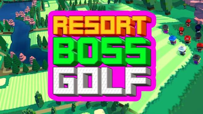 Resort Boss: Golf | Golf Tycoon Management Game Free Download