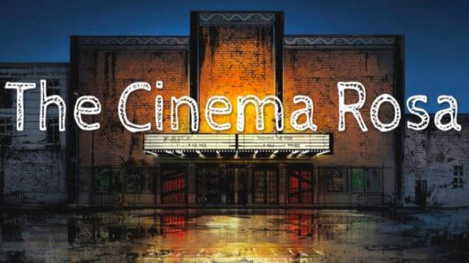 The Cinema Rosa Free Download