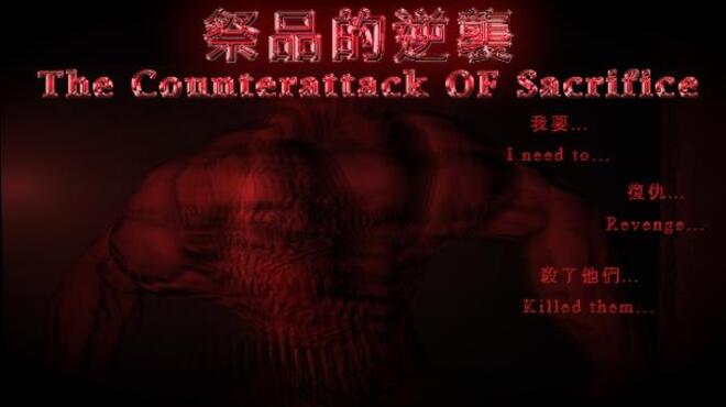 祭品的逆襲 The Counterattack Of Sacrifice Free Download