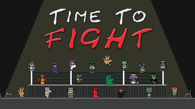 Time to Fight Free Download