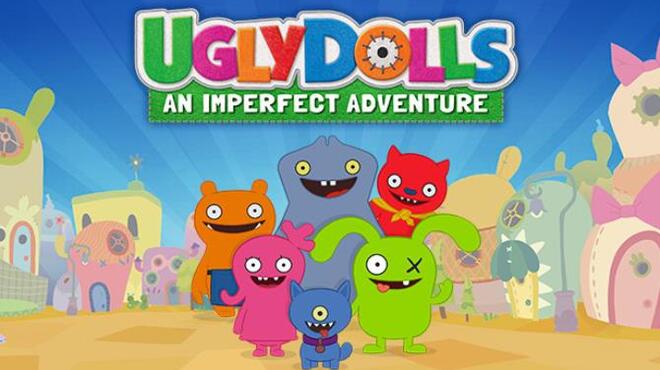 UglyDolls: An Imperfect Adventure Free Download