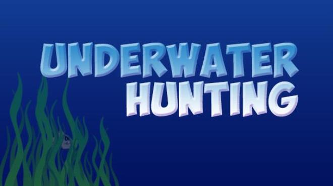 Underwater hunting Free Download