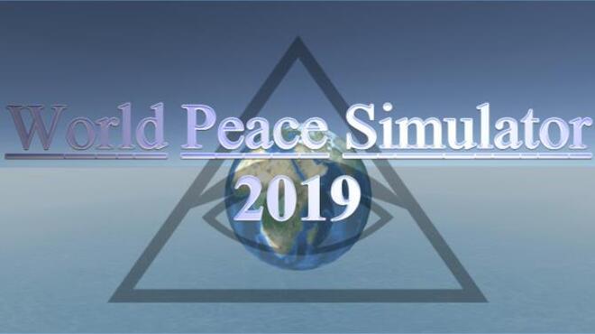 World Peace Simulator 2019 Free Download