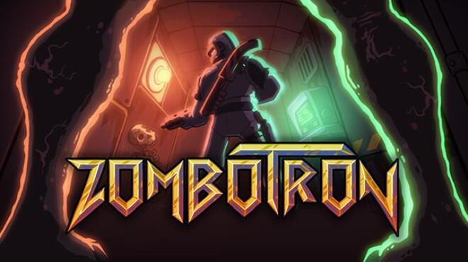 Zombotron Free Download