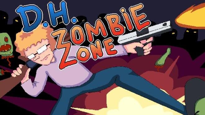 D.H.Zombie Zone Free Download
