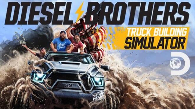 Diesel Brothers: Truck Building Simulator v1.4.11023 free download