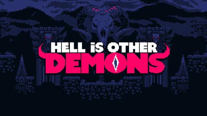 Hell is Other Demons Free Download