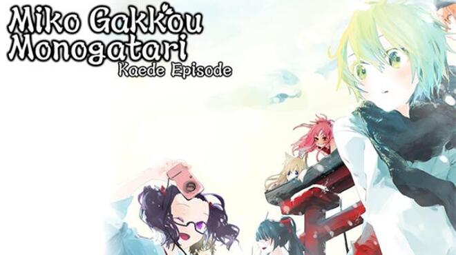 Miko Gakkou Monogatari: Kaede Episode Free Download