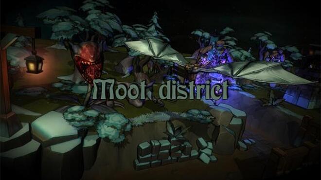 Moot District Free Download