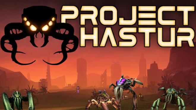 Project Hastur Free Download