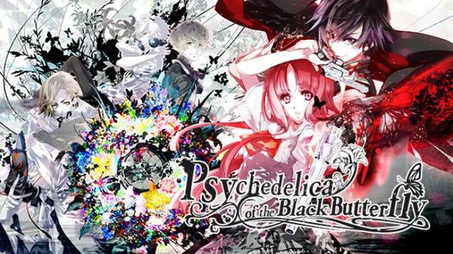 Psychedelica of the Black Butterfly/검은 나비의 사이키델리카/黑蝶幻境 Free Download