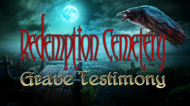 Redemption Cemetery: Grave Testimony Collector’s Edition Free Download