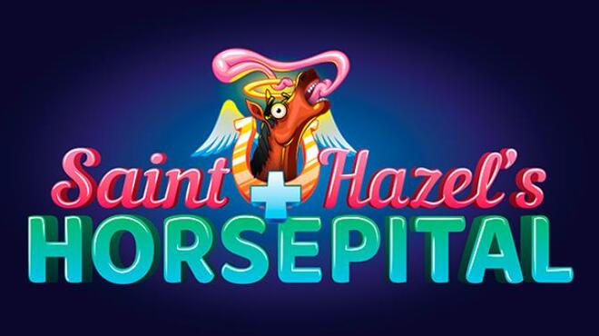 Saint Hazel's Horsepital Free Download