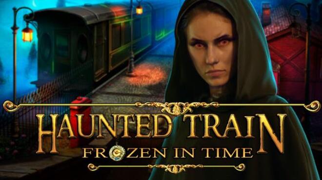 Haunted Train: Frozen in Time Collector's Edition Free Download