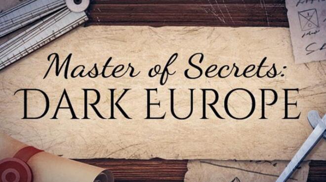 Master Of Secrets: Dark Europe Free Download