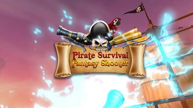 Pirate Survival Fantasy Shooter Free Download