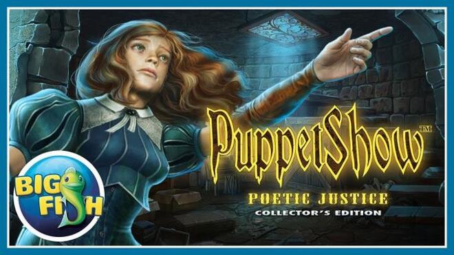PuppetShow: Poetic Justice Collector's Edition Free Download