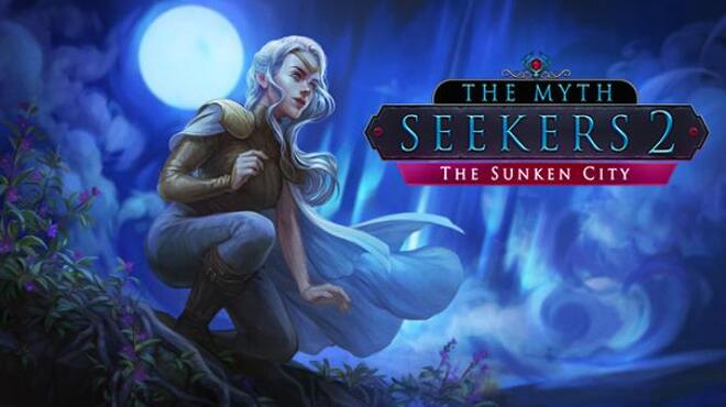 The Myth Seekers 2: The Sunken City Free Download