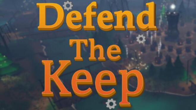 Defend The Keep Free Download