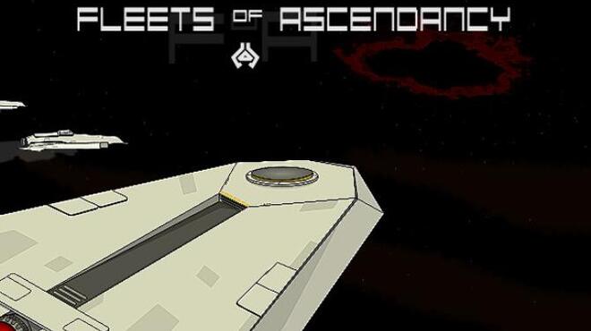 Fleets of Ascendancy Free Download