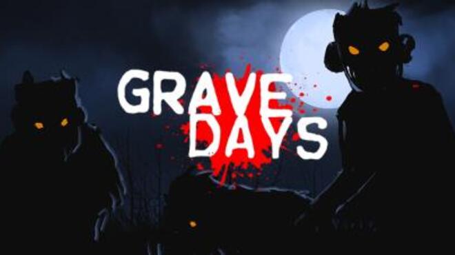 Grave Days Free Download