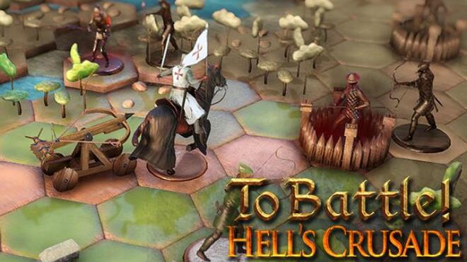 To Battle!: Hell's Crusade Free Download