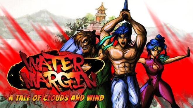 Water Margin - The Tale of Clouds and Wind Free Download
